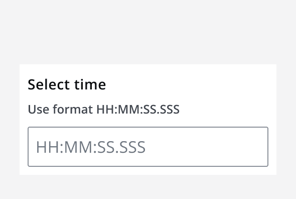 A time input field with helper text displayed under the label describing the expected input format to use in the field.