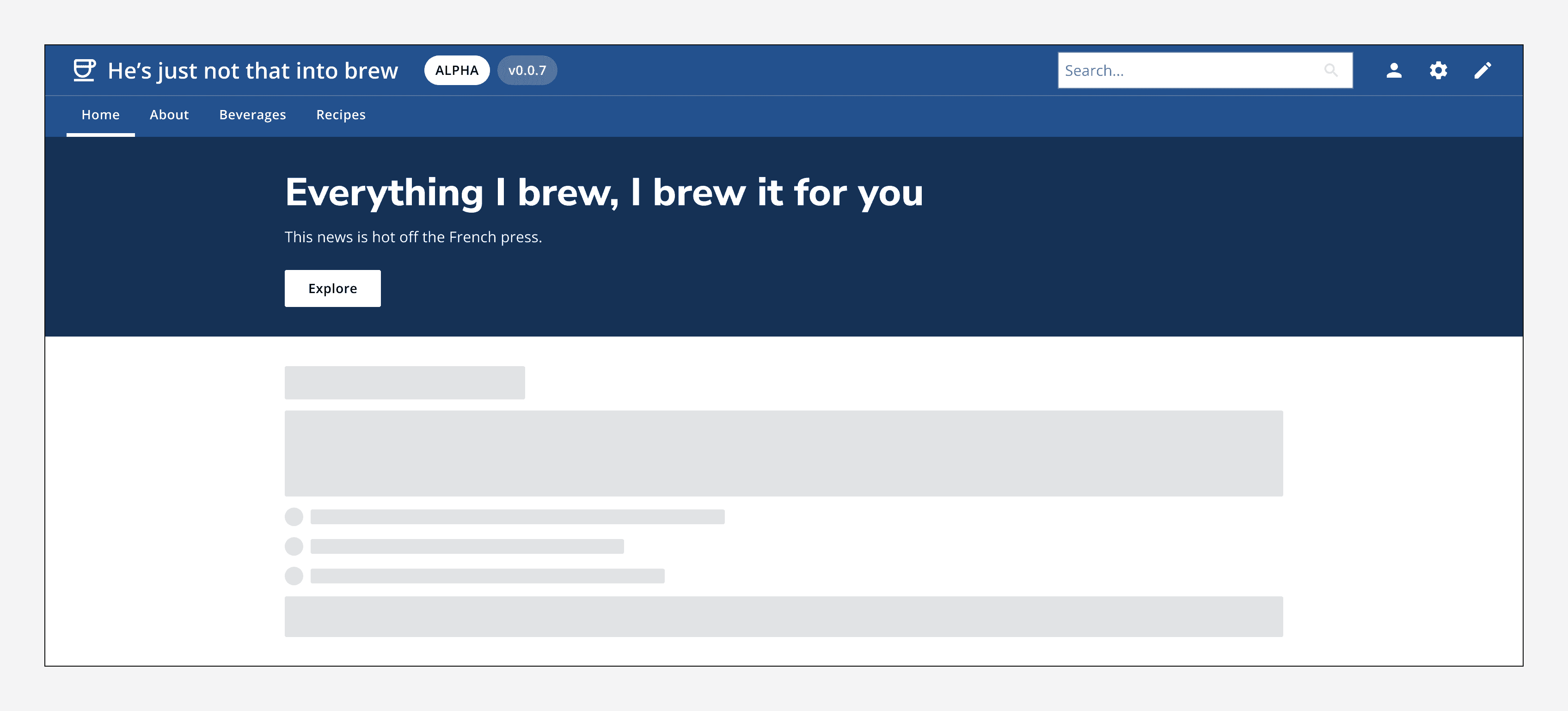 A hero with a title that reads 'Everything I brew, I brew it for you' with no content in the secondary area.