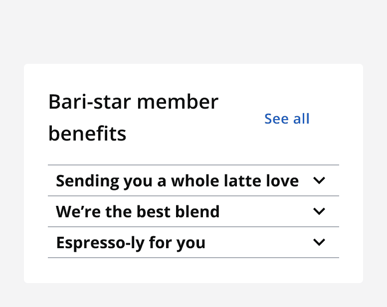 A collapsed accordion group titled ‘Bari-star member benefits’ with a ‘see all’ button.