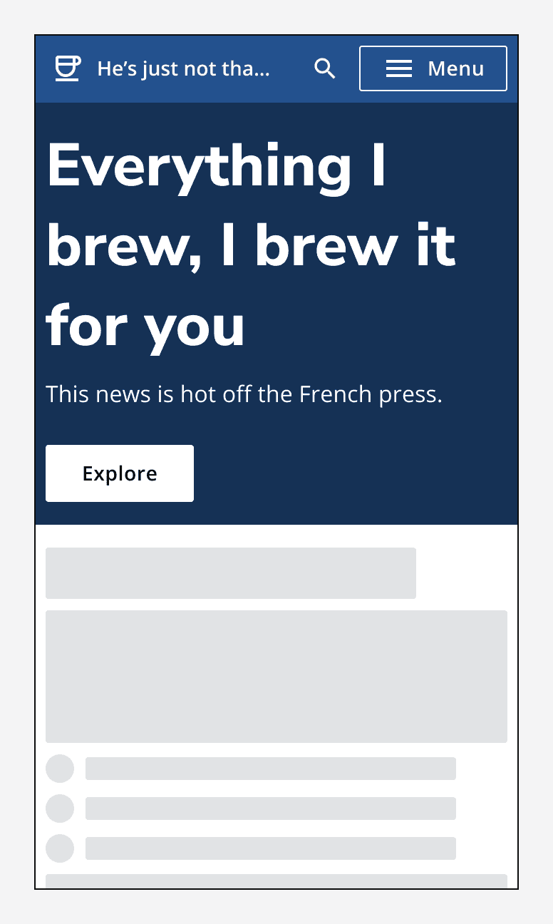A hero that says 'Everything I brew, I brew it for you' with a button that says 'Explore'.