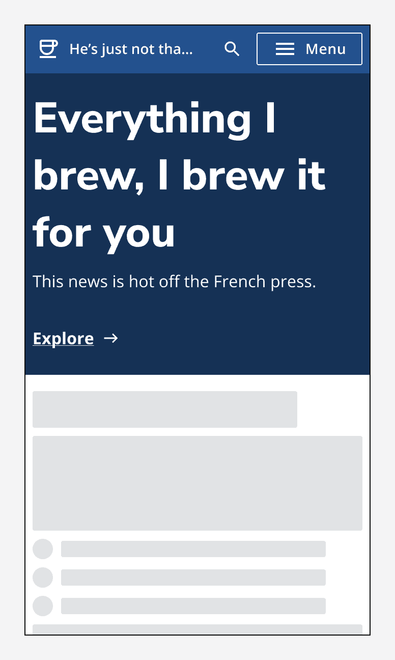 A hero that says 'Everything I brew, I brew it for you' with a link that says 'Explore'.