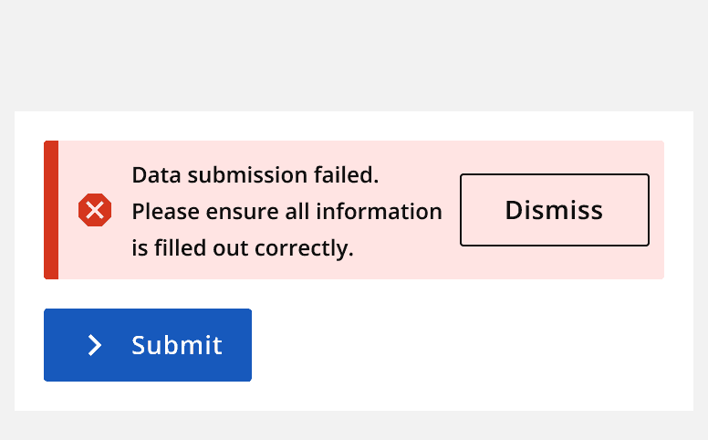 A graphic of an error message and a submit button where the error asks the user to check data. The error states that the error is with the form, not with the user.