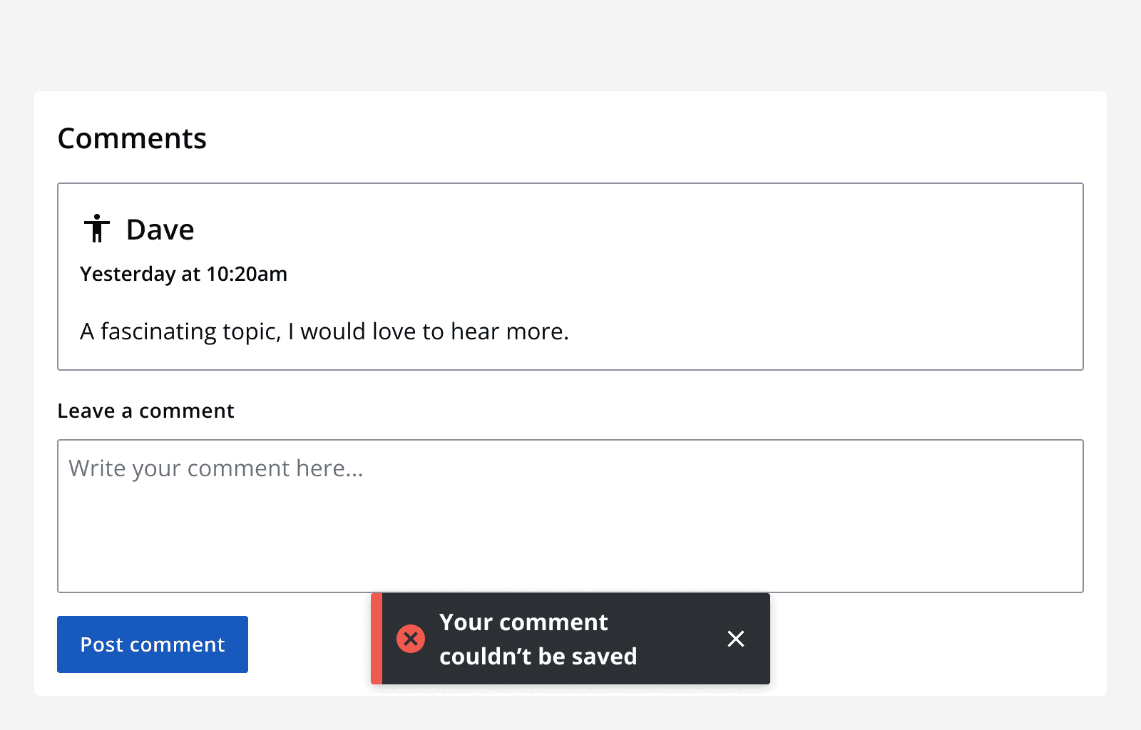 A comments section with a toast message displaying an error that reads ‘Your comment couldn’t be saved’.
