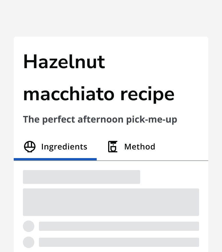A tab bar with two icon tabs labelled ‘Ingredients’ and ‘Method’. Both icons are difficult to understand as they don't clearly match the label.